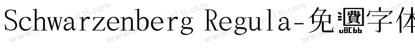 Schwarzenberg Regula字体转换